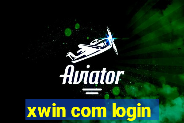 xwin com login